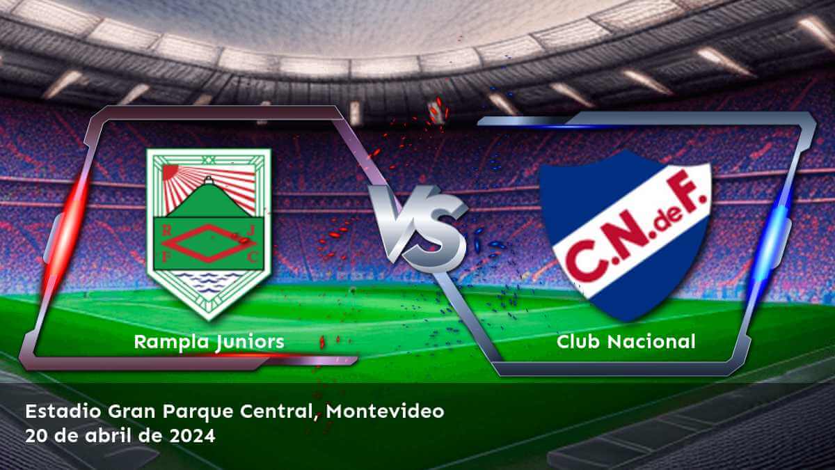 Club Nacional vs Rampla Juniors: Análisis y predicciones para el Apertura de la Primera División