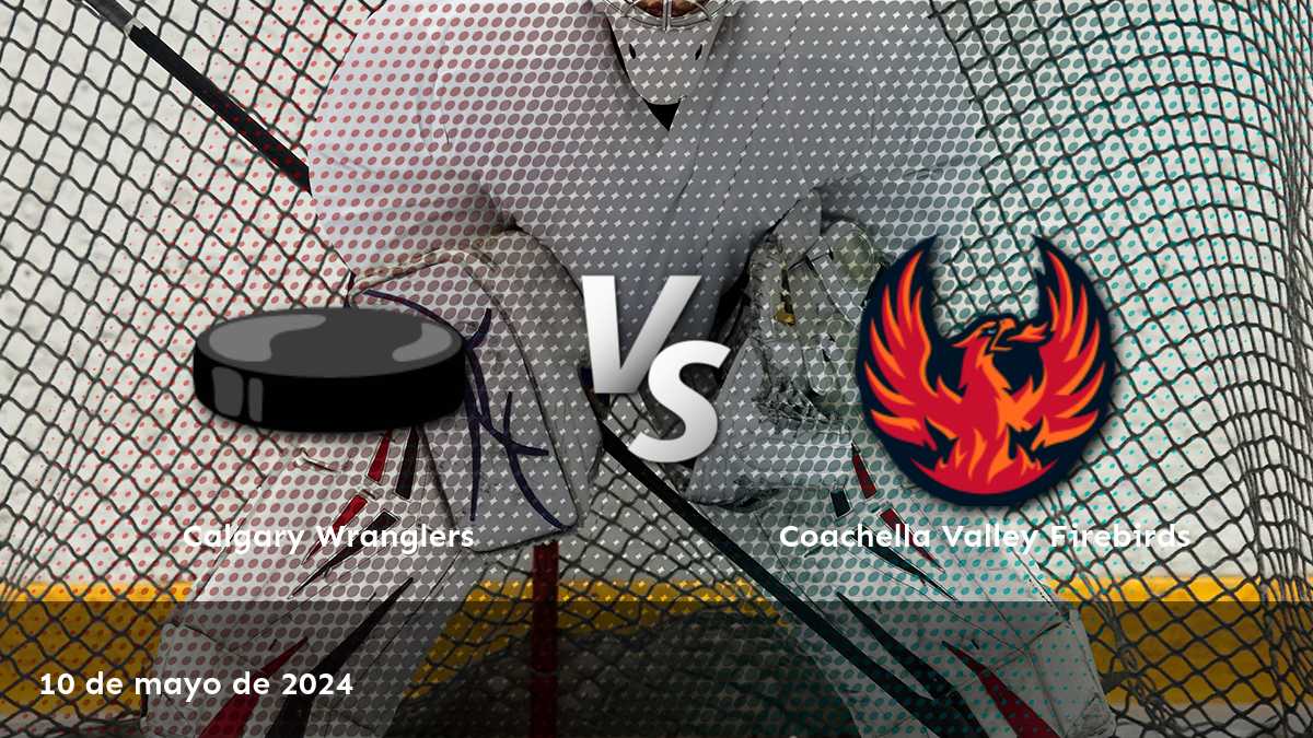 Análisis detallado del partido Coachella Valley Firebirds vs. Calgary Wranglers en la AHL. Obtenga las mejores predicciones y consejos de apuestas con Latinvegas.