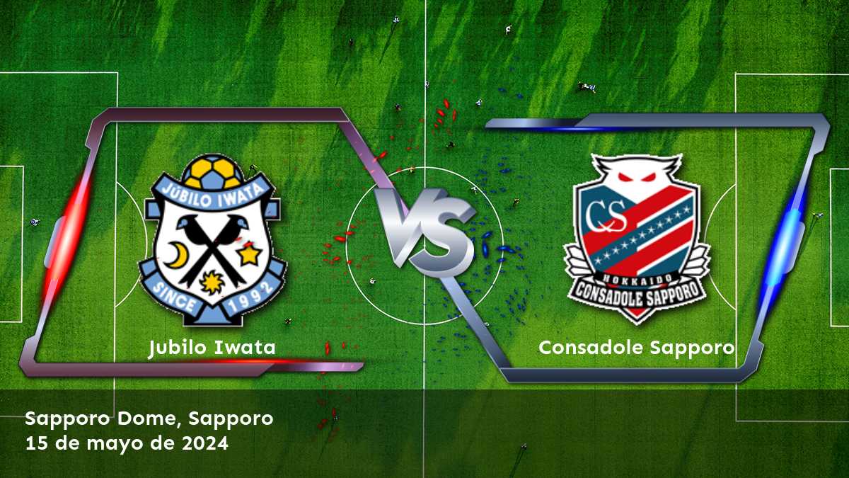 Análisis y predicciones para Consadole Sapporo vs Jubilo Iwata en la J1 League. ¡Obtenga las mejores apuestas y predicciones en Latinvegas!