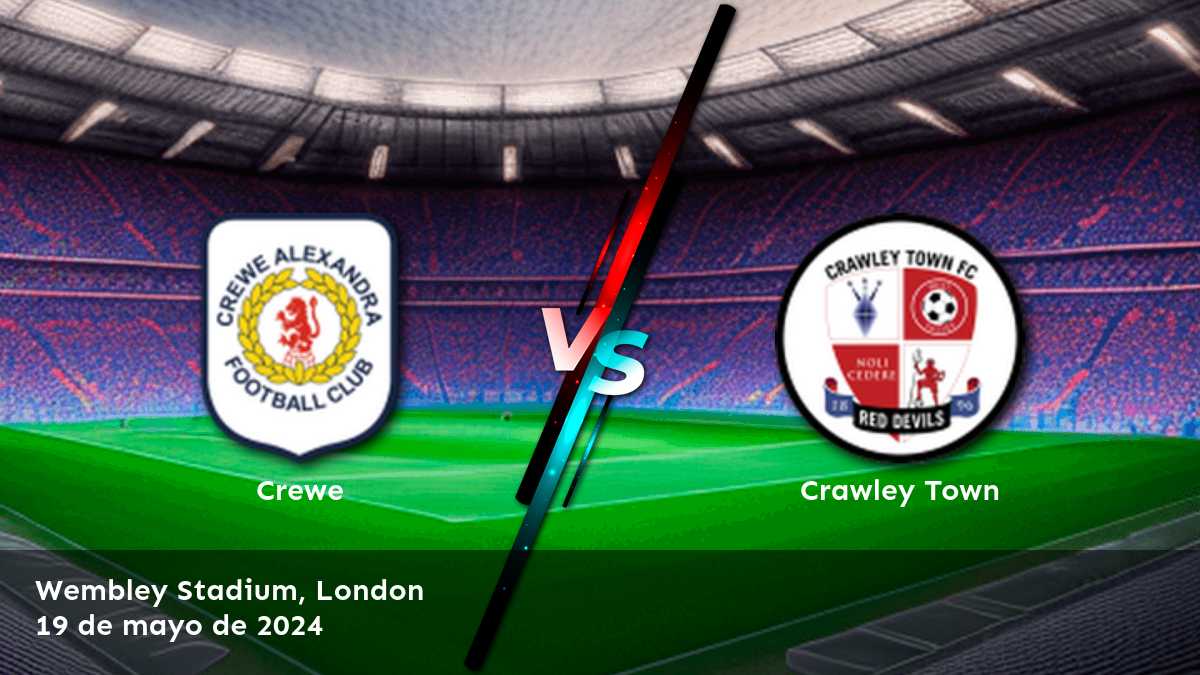 Aproveche al máximo el partido entre Crawley Town vs Crewe con las mejores opciones de apuesta en Latinvegas.