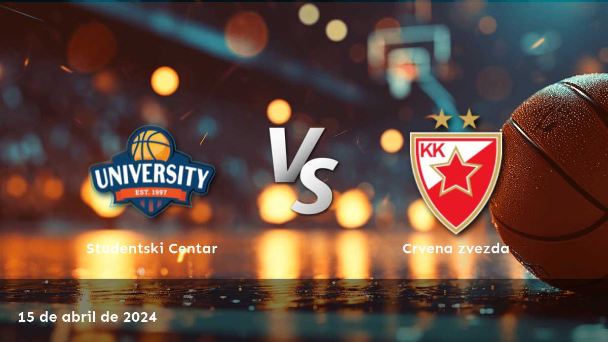 Crvena zvezda vs Studentski Centar: Análisis y predicciones para el partido de la ABA League