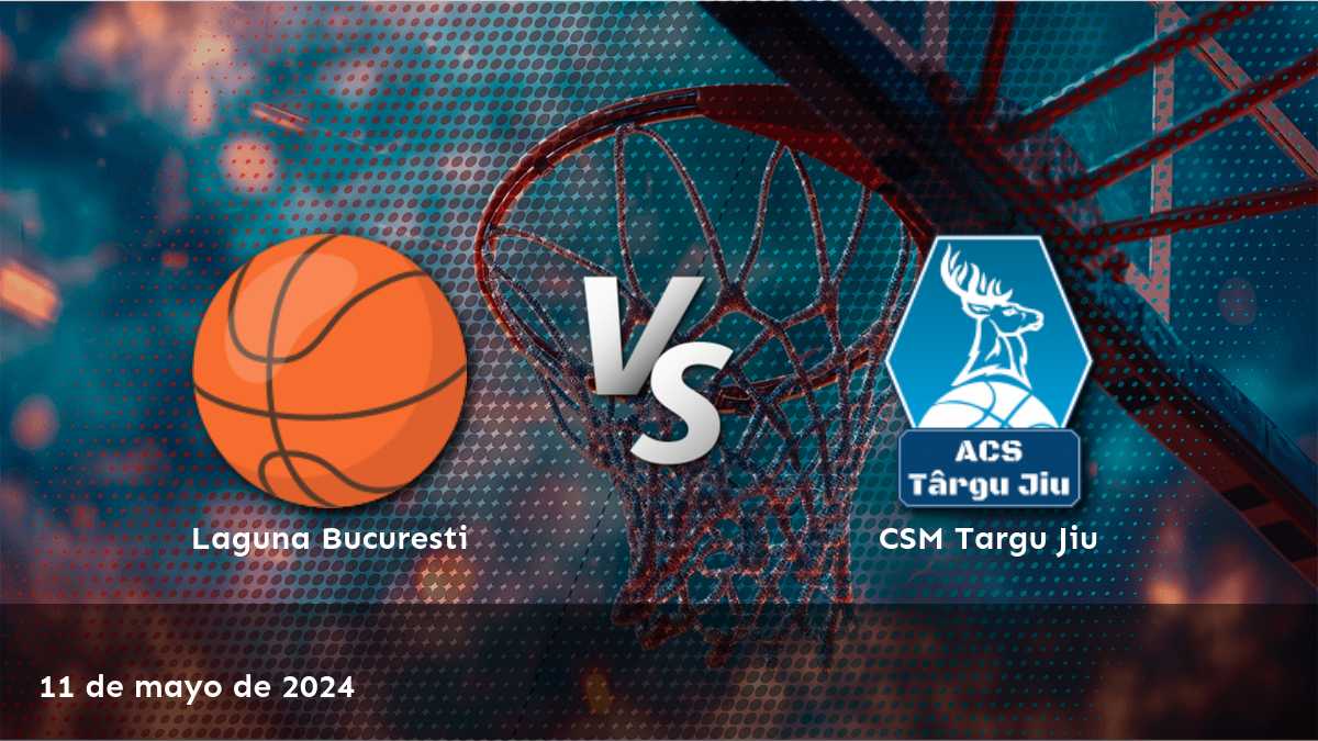 CSM Targu Jiu vs Laguna Bucuresti: Análisis y predicciones para el partido de baloncesto en Divizia A.