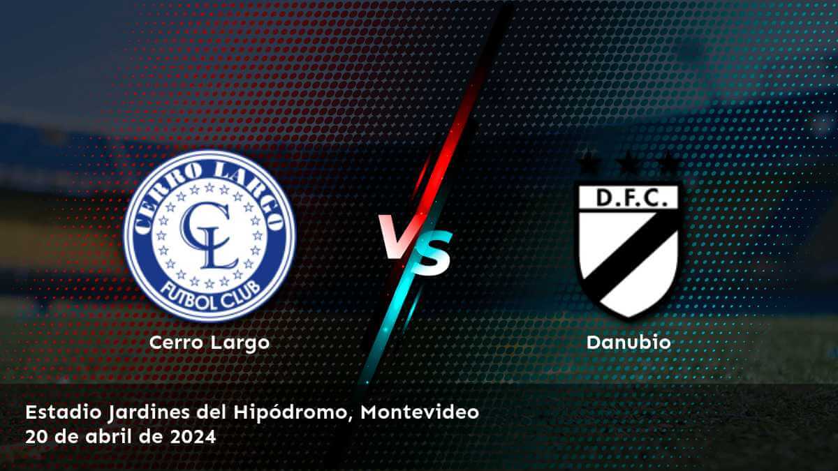 Danubio vs Cerro Largo: Análisis y predicciones para el partido del 20 de abril en la Primera División