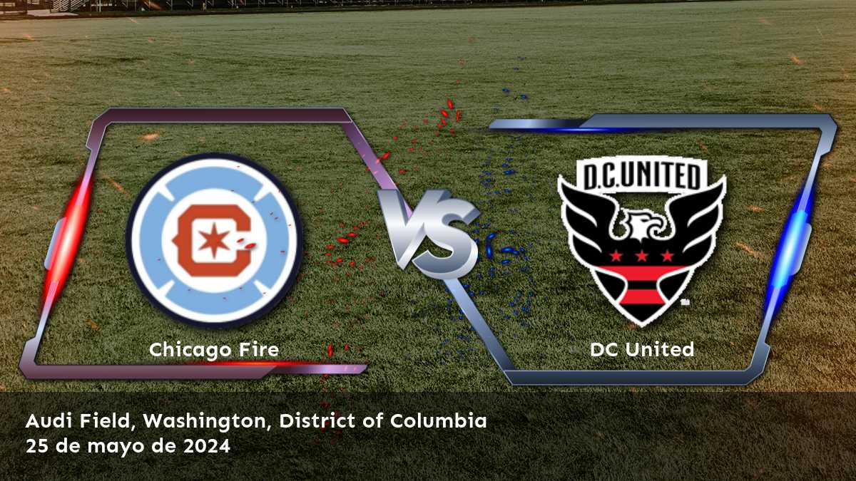 DC United vs Chicago Fire: Análisis y pronósticos para la jornada 21 de la MLS con Latinvegas.