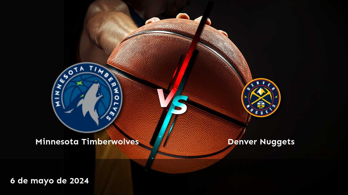 Análisis y predicciones para Denver Nuggets vs Minnesota Timberwolves. ¡Aprende a aprovechar al máximo tus apuestas con Latinvegas!