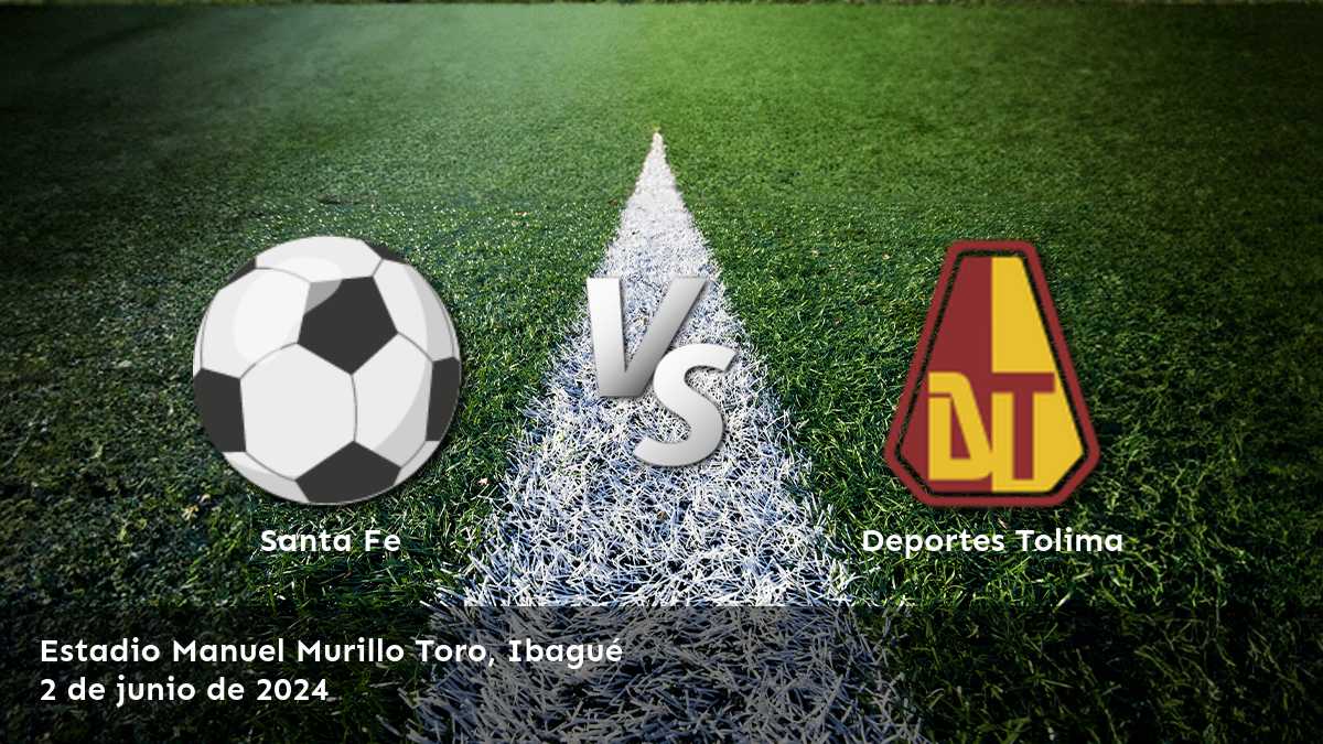 ¡Aprovecha al máximo el partido Deportes Tolima vs Santa Fe con las mejores opciones de apuesta en Latinvegas!