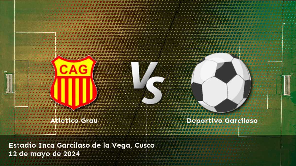 Deportivo Garcilaso vs Atletico Grau: Análisis y predicciones para el partido de la Primera División