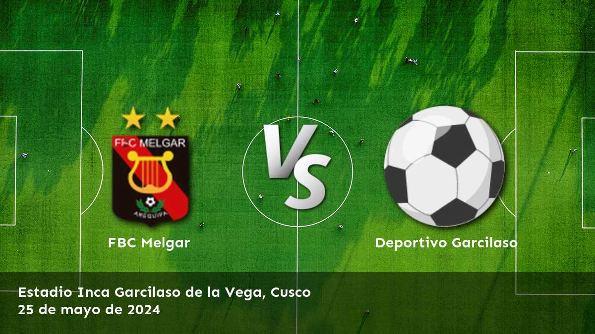 Deportivo Garcilaso vs FBC Melgar: Análisis y predicciones para el partido de la Primera División