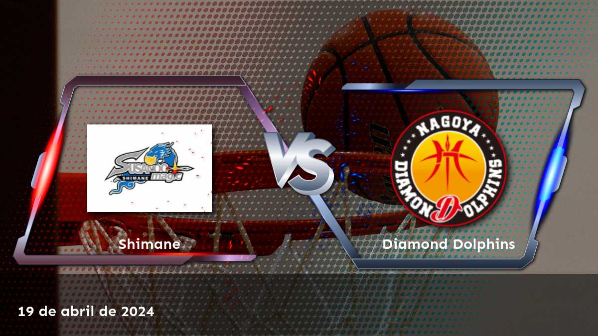 Análisis del partido Diamond Dolphins vs Shimane en el B League. Odds de Moneyline, over/under y spread. ¡Apostar con Latinvegas!