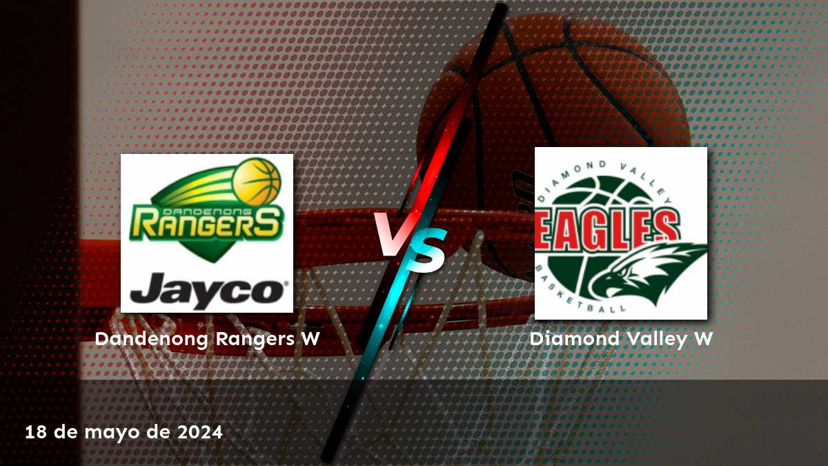 Análisis y predicciones para el partido de baloncesto femenino Diamond Valley W vs. Dandenong Rangers W.