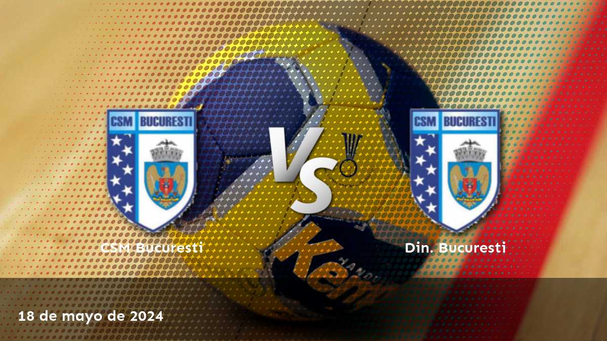 Análisis y predicciones para Din. Bucuresti vs CSM Bucuresti en la Copa de Rumanía. ¡Conoce las mejores opciones de apuestas y aumenta tus posibilidades de ganar!