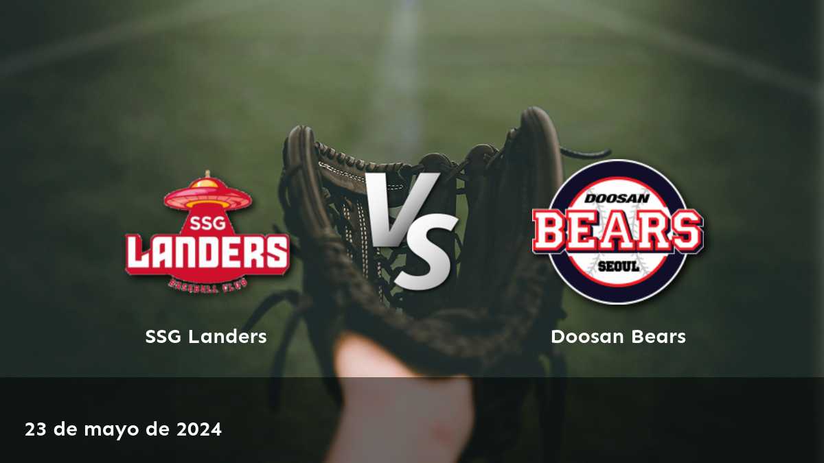 Análisis detallado del partido Doosan Bears vs SSG Landers en la liga KBO. Obtenga las mejores oportunidades de apuesta con Latinvegas.