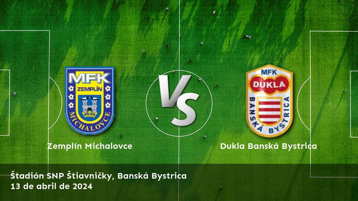 Apostar en Dukla Banská Bystrica vs Zemplín Michalovce con Latinvegas. Análisis y predicciones para el partido de la Super Liga.