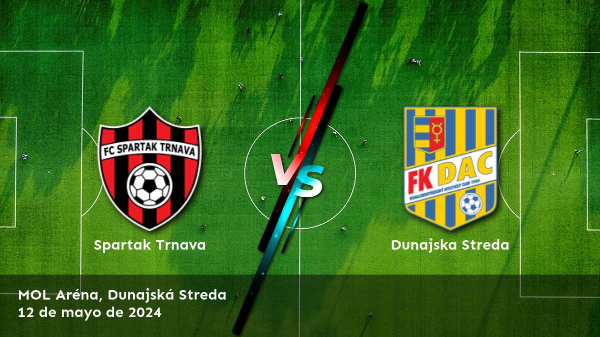 Dunajska Streda vs Spartak Trnava: Análisis y predicciones para la Super Liga