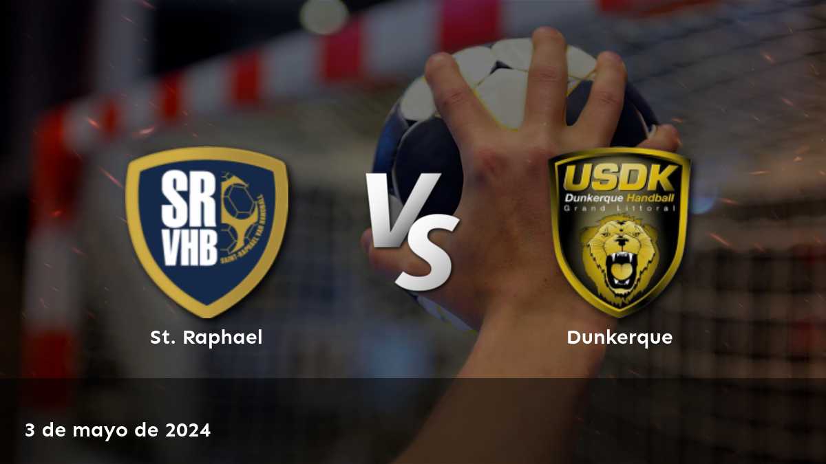 Dunkerque vs St. Raphael: Análisis y predicciones para el partido de handball del 3 de mayo de 2024 en la Starligue.