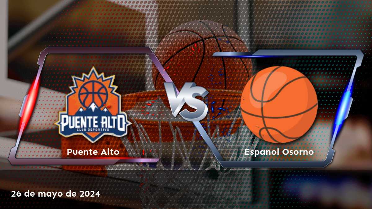 Análisis experto del partido Espanol Osorno vs Puente Alto en la LNB. ¡Aprovecha al máximo tus apuestas con Latinvegas!