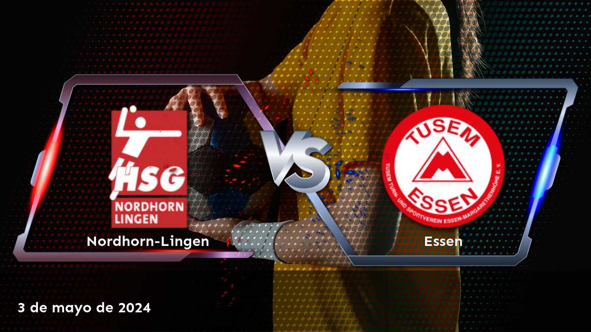 Análisis de Essen vs Nordhorn-Lingen en la 2. Bundesliga. ¡Aprende a aprovechar las oportunidades de apuesta con Latinvegas!