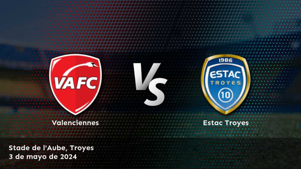 Descubre las mejores opciones de apuesta para Estac Troyes vs Valenciennes en Latinvegas, incluyendo Moneyline, Over/Under y Spread.