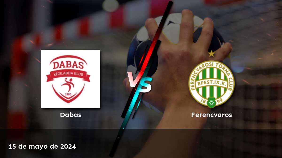 Ferencvaros vs Dabas: ¡Análisis y predicciones para el partido del 15 de mayo!