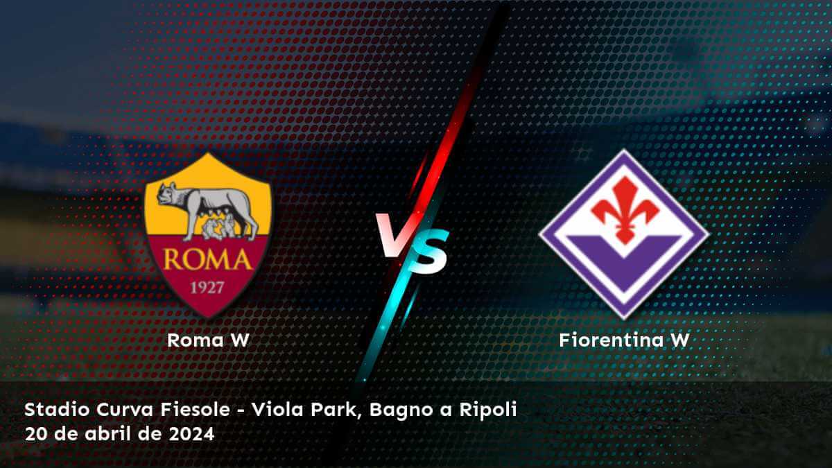 Fiorentina W vs Roma W: Análisis y predicciones para la Serie A Women