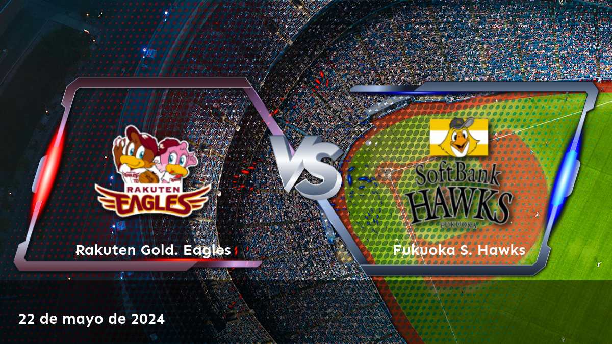 Fukuoka S. Hawks vs Rakuten Gold. Eagles: Análisis de apuestas y predicciones para el partido de béisbol de la NPB.