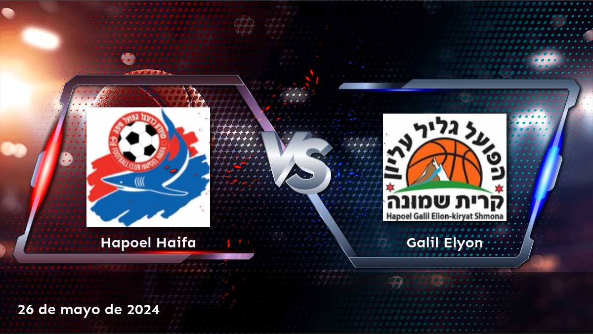 Análisis detallado del partido Galil Elyon vs Hapoel Haifa en el Super League de baloncesto. ¡Obtenga las mejores cuotas de apuesta y predicciones en Latinvegas!