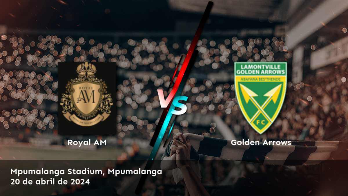 Golden Arrows vs Royal AM: Análisis y predicciones para el partido de la Premier Soccer League