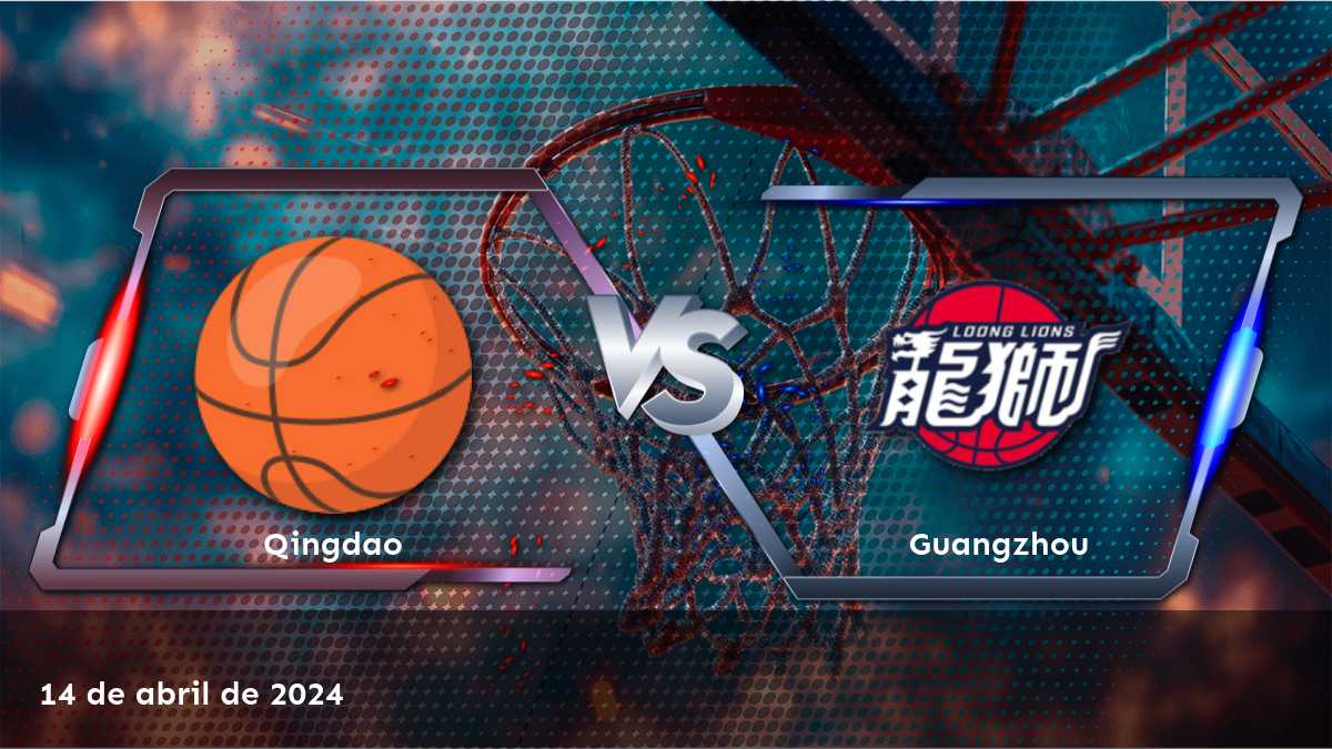 Guangzhou vs Qingdao: Análisis y predicciones para el partido de la CBA el 14 de abril de 2024