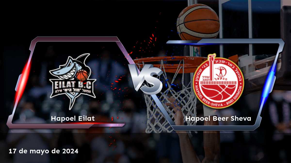 Hapoel Beer Sheva vs Hapoel Eilat: Análisis y predicciones para el partido de la Super League