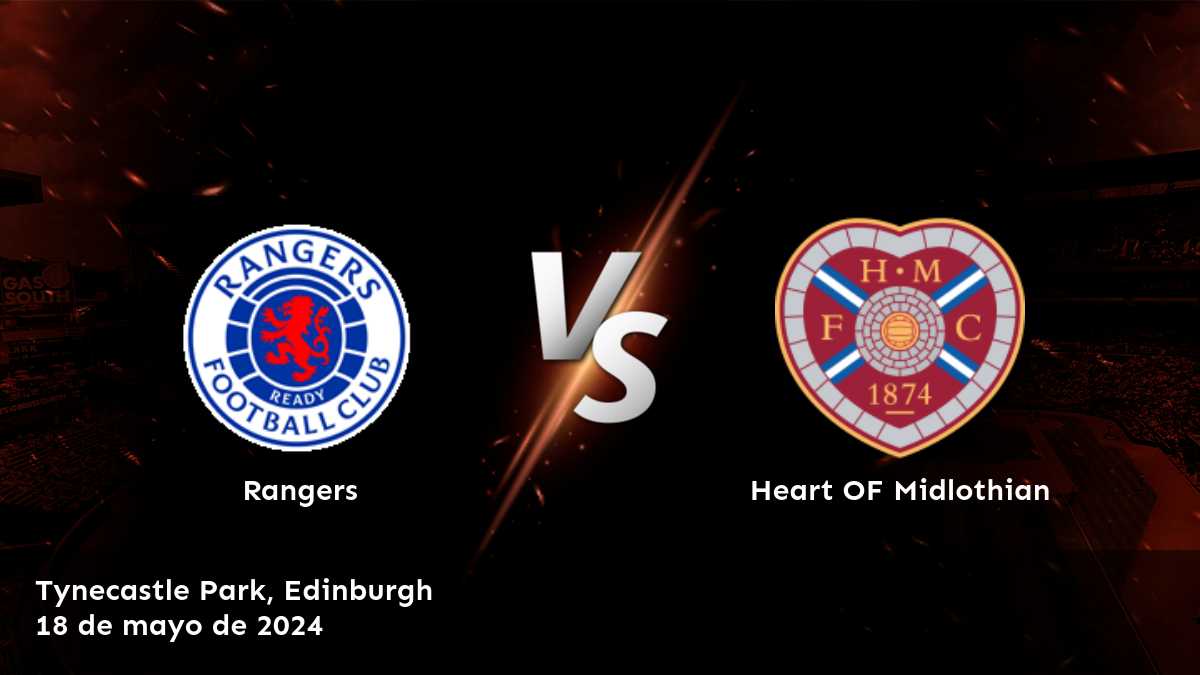 Heart OF Midlothian vs Rangers: Análisis y predicciones para la Premiership league