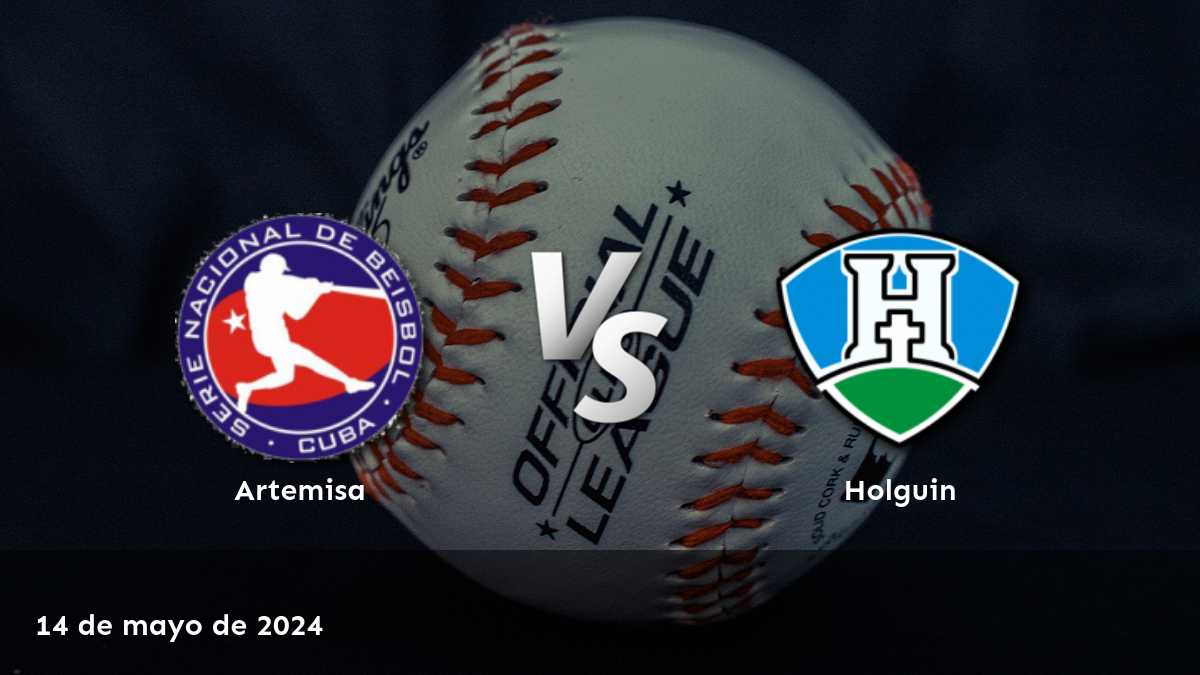 Holguin vs Artemisa: Análisis y predicciones para el partido del 14 de mayo de 2024 en la Serie Nacional de béisbol.