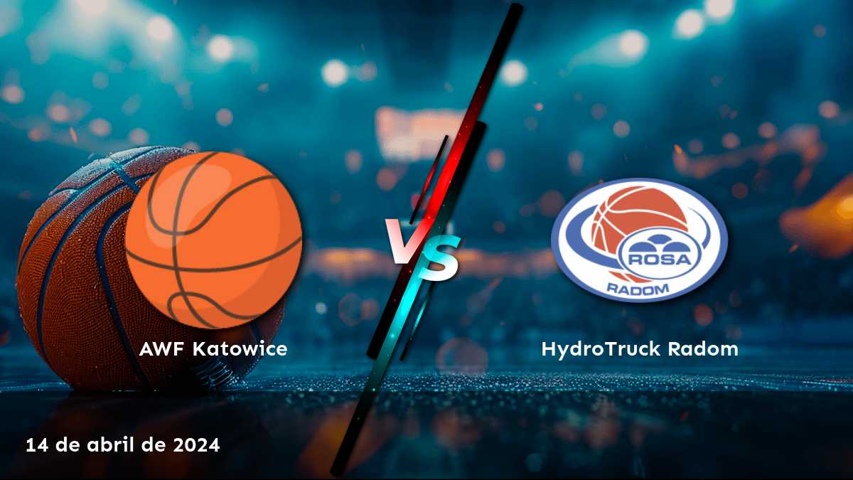 HydroTruck Radom vs AWF Katowice: Análisis y predicciones para el partido de la 1 Liga