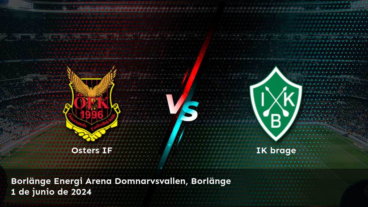 IK brage vs Osters IF: Análisis y predicciones para la Superettan