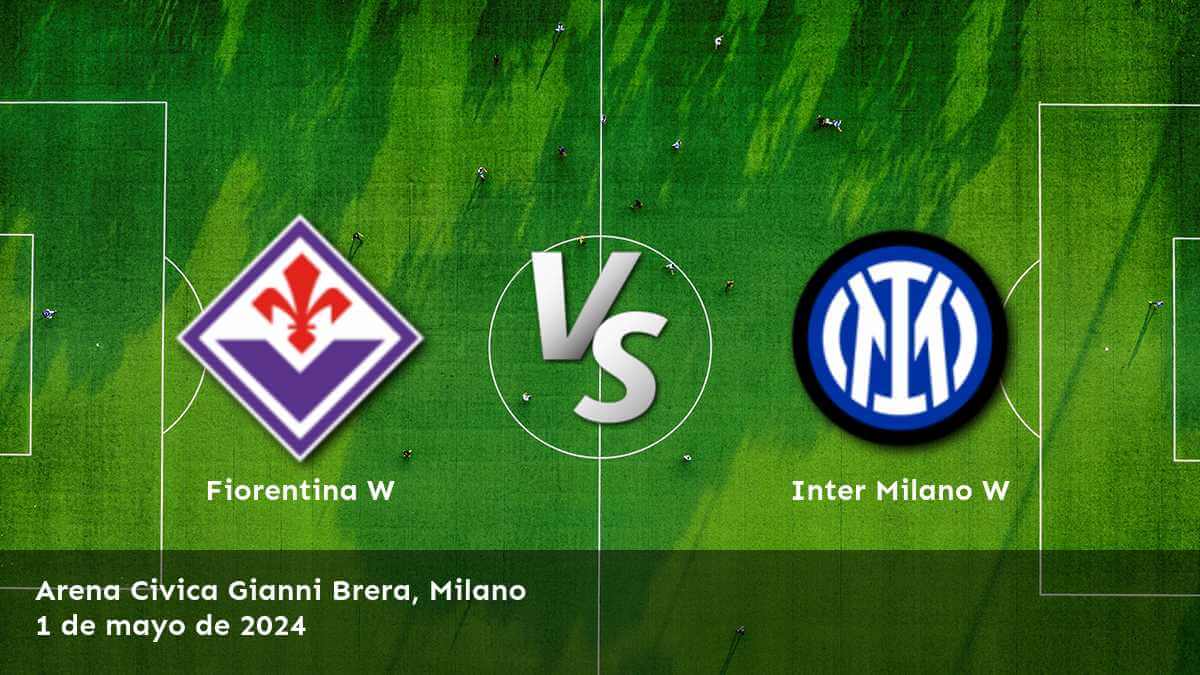 Inter Milano W vs Fiorentina W: Análisis y predicciones para la Serie A Women