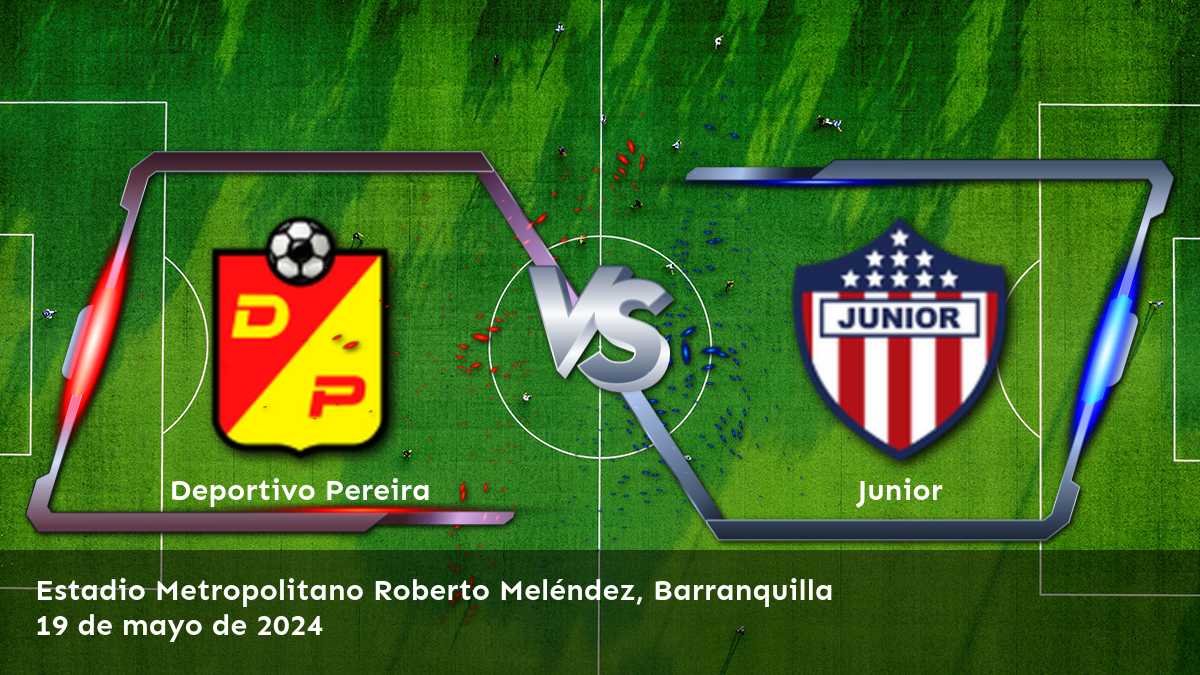 Junior vs Deportivo Pereira: Análisis y predicciones para el partido de la Liga Primera A.