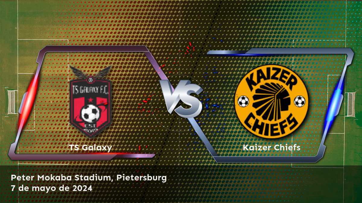 Kaizer Chiefs vs TS Galaxy: Análisis y predicciones para la Premier Soccer League en Latinvegas