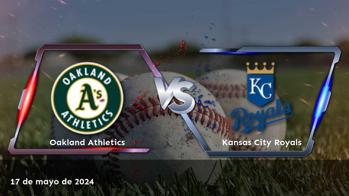 Kansas City Royals vs Oakland Athletics: Análisis y predicciones para el partido del 17 de mayo de 2024. ¡Aprovecha al máximo tus apuestas con Latinvegas!