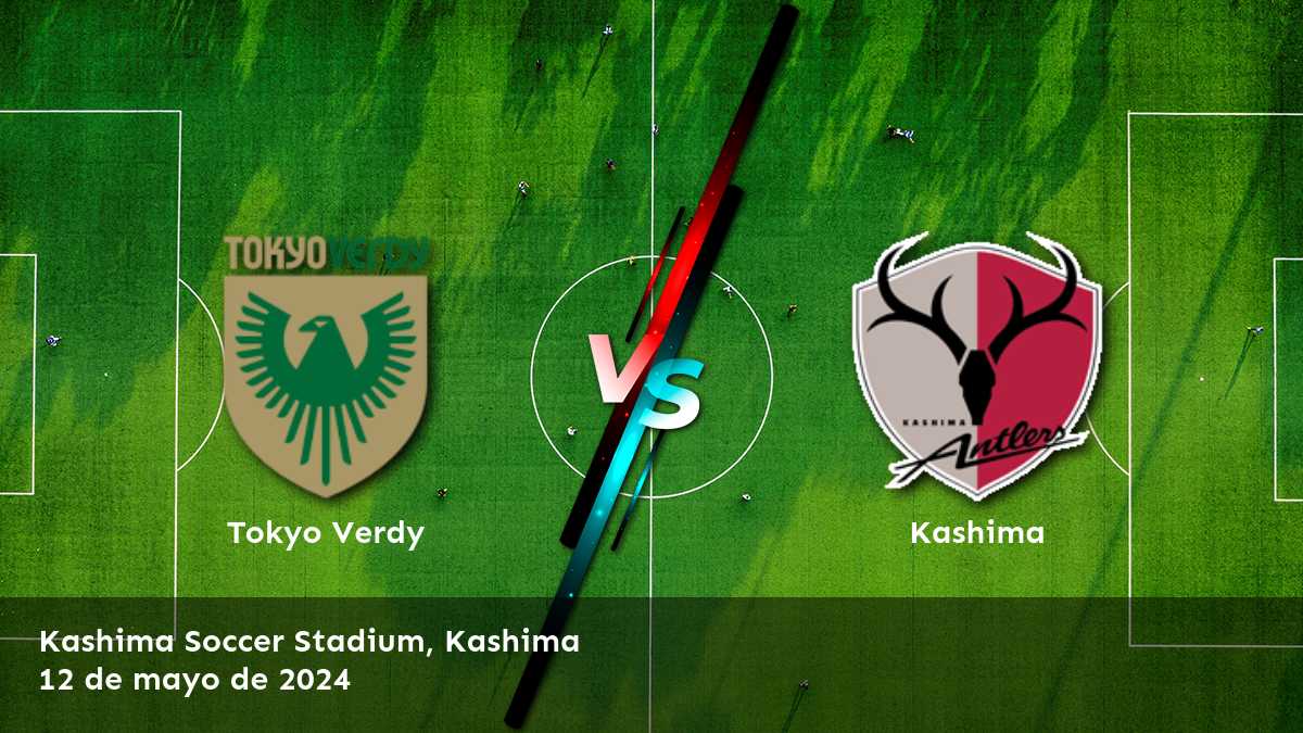 Analiza el partido entre Kashima vs Tokyo Verdy en la J1 League y aprovecha las oportunidades de apuesta en Latinvegas