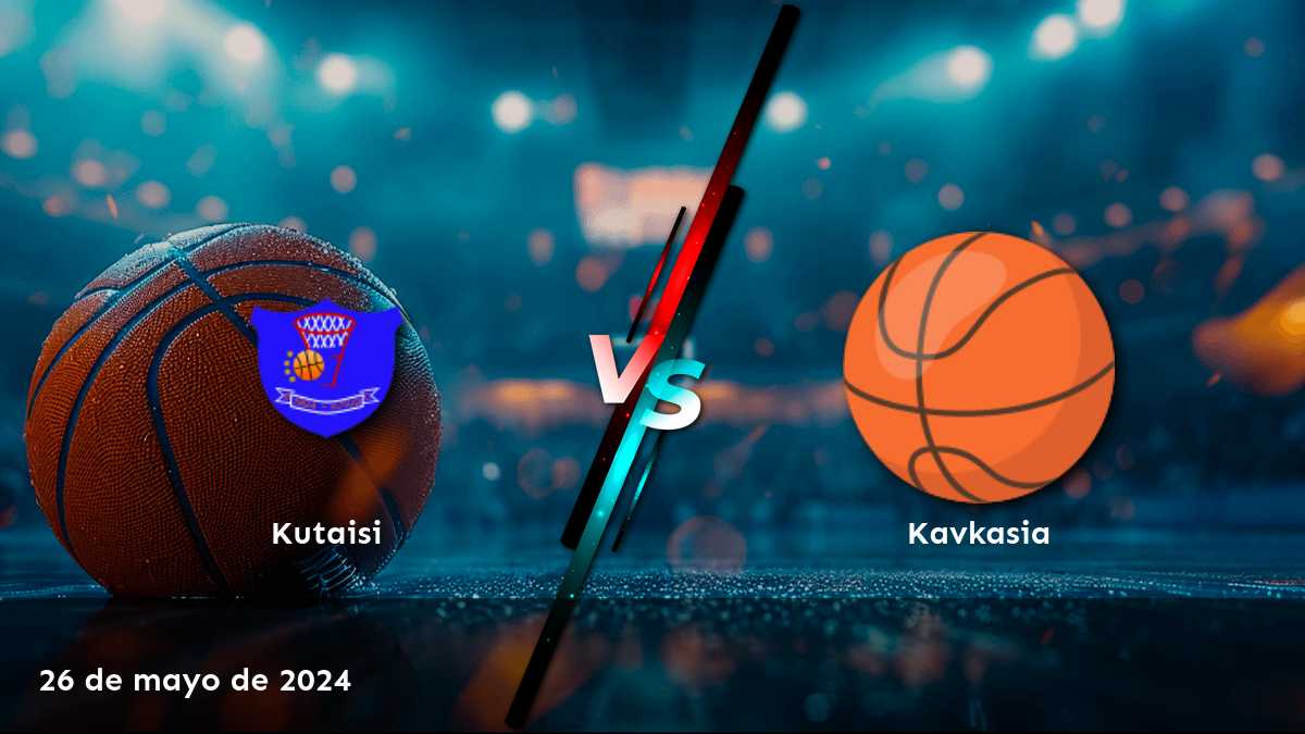 Kavkasia vs Kutaisi: Análisis y predicciones para el partido de baloncesto de la Superleague del 26 de mayo de 2024