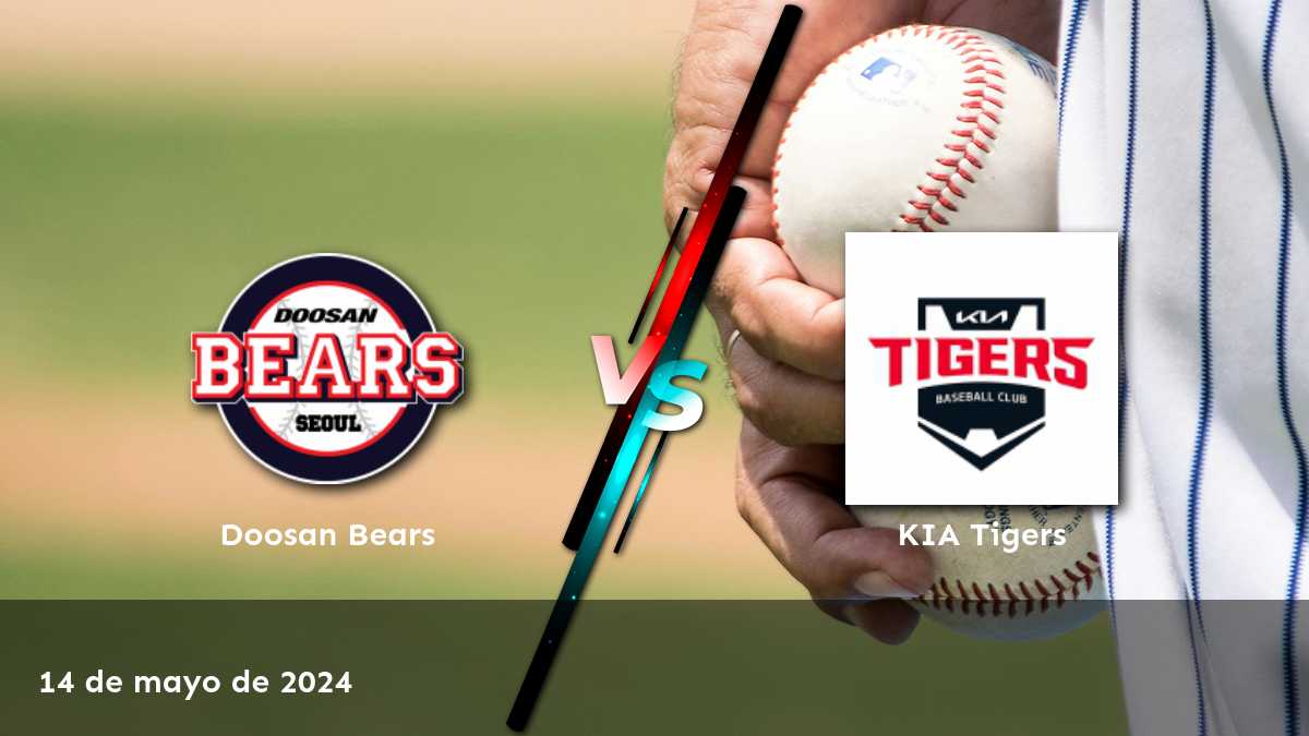 Análisis experto del partido KIA Tigers vs Doosan Bears: predicciones y recomendaciones de apuestas.