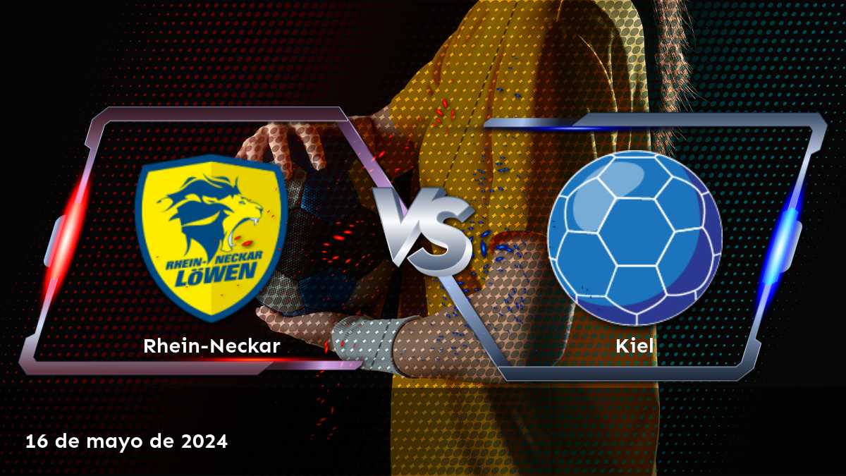 Kiel vs Rhein-Neckar: Análisis y predicciones para el partido de handball de la Bundesliga