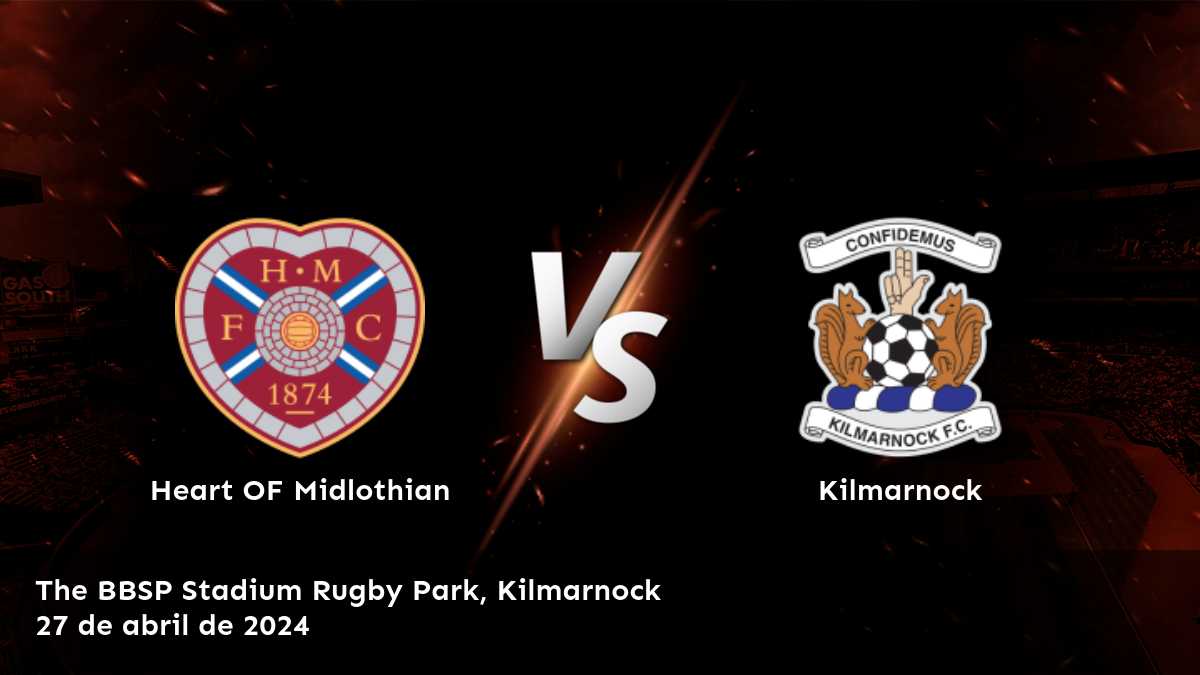 Kilmarnock vs Heart OF Midlothian: Análisis y predicciones para el partido de la Premiership league.