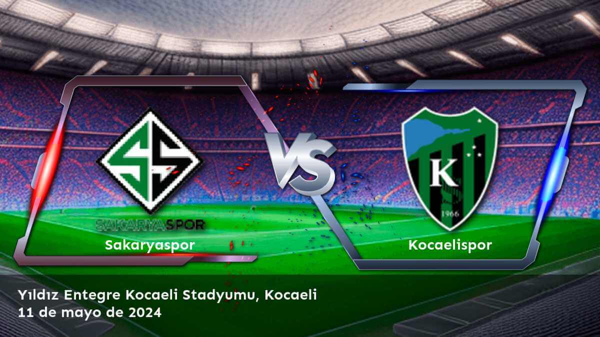 Análisis detallado del partido Kocaelispor vs Sakaryaspor en la 1. Lig. ¡Conoce las opciones de apuestas y haz tus predicciones con Latinvegas!