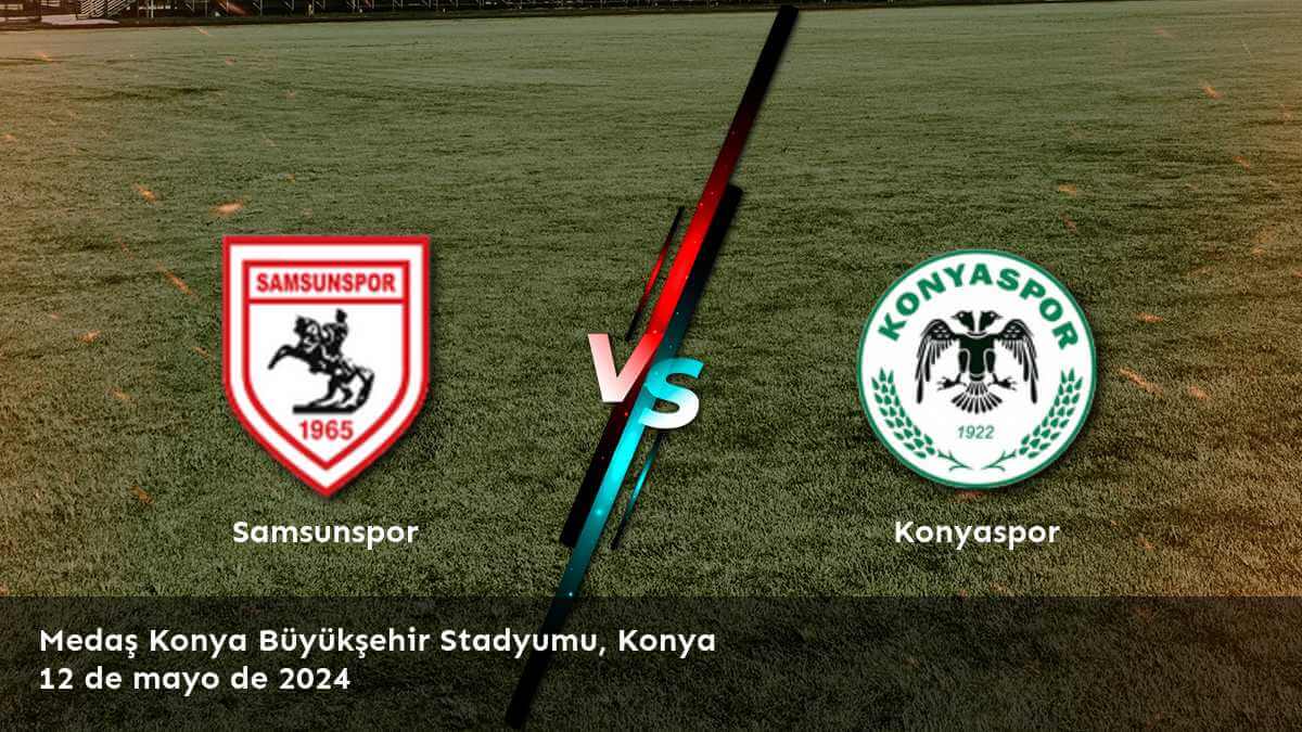 Konyaspor vs Samsunspor: Análisis y predicciones para la Süper Lig