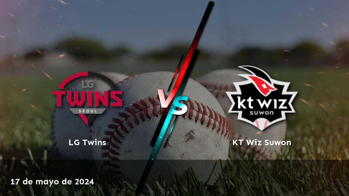 KT Wiz Suwon vs LG Twins: Análisis y predicciones para el partido de béisbol de la KBO