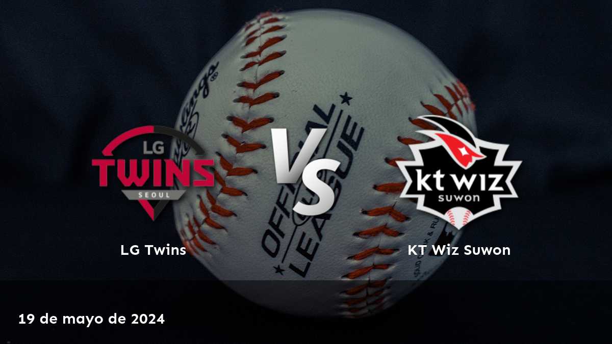 KT Wiz Suwon vs LG Twins: Análisis y predicciones para la emocionante partida en la liga KBO.