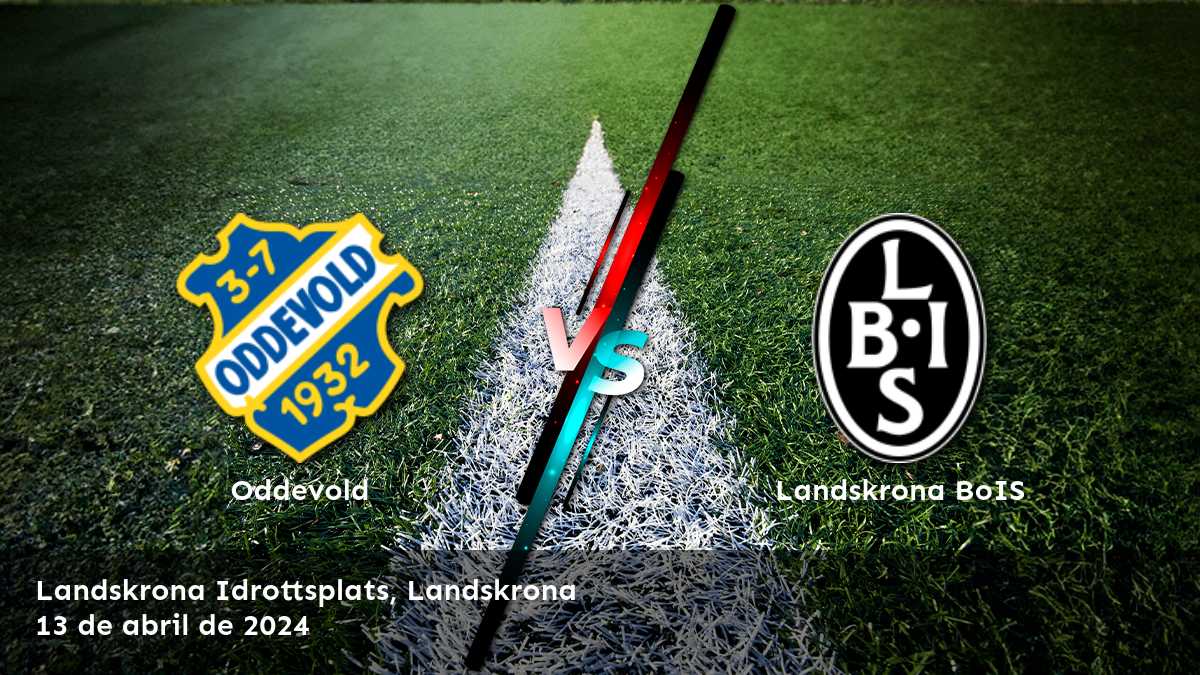 Landskrona BoIS vs Oddevold: Análisis y predicciones para la Superettan