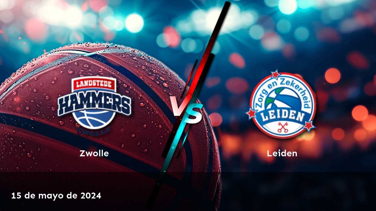 Análisis del partido Leiden vs Zwolle en la DBL. ¡Aprovecha las oportunidades de apuesta en Latinvegas!