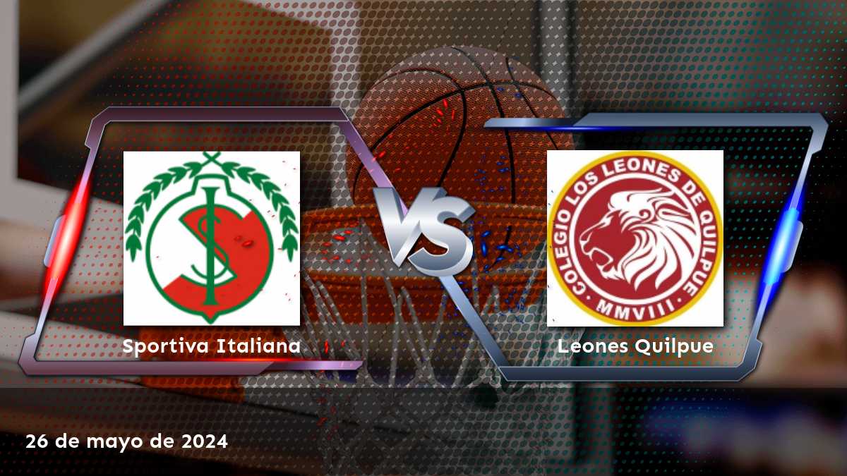 Leones Quilpue vs Sportiva Italiana: Análisis y predicciones para el partido de LNB