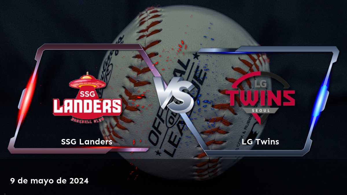 LG Twins vs SSG Landers: Análisis y predicciones para el partido de béisbol KBO del 9 de mayo de 2024 en Latinvegas.